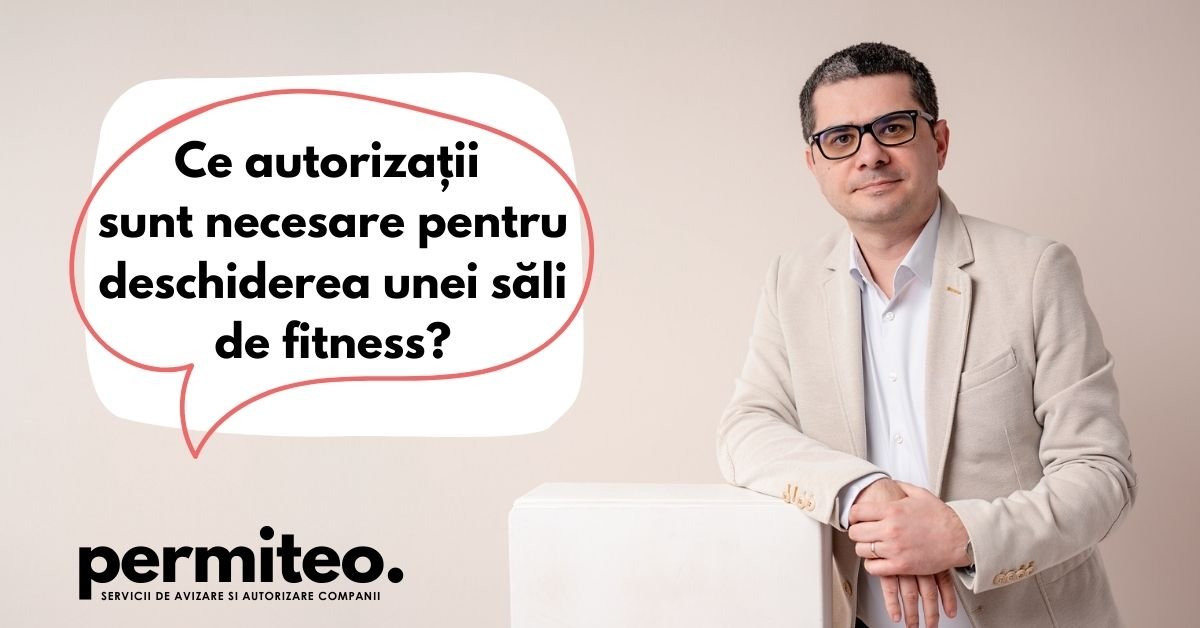 autorizatii avize necesare deschidere sala fitness cluj